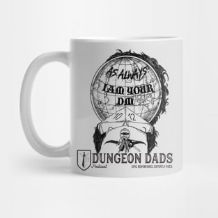 Always DM Mug